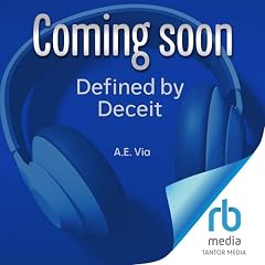 Defined by Deceit Audiolibro Por A.E. Via arte de portada