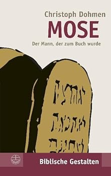 Paperback Mose: Der Mann, Der Zum Buch Wurde [German] Book