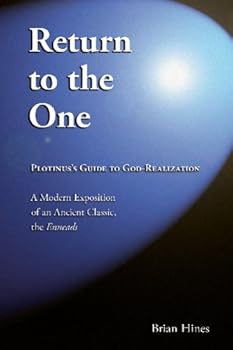 Paperback Return to the One: Plotinus's Guide to God-Realization Book