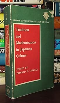 Paperback Tradition and Modernization in Japanese Culture (Studies in the Modernization of Japan) Book