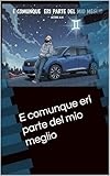  E comunque eri parte del mio meglio (E Comunque.... Vol. 4) (Italian Edition)