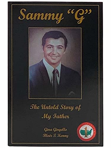 Sammy "G": The Untold Story of My Father [Ginge... 0578865688 Book Cover