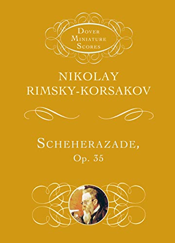 Scheherazade, Op. 35 (Dover Miniature Scores: Orchestral)