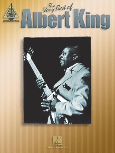The Very Best of Albert King | Guitar Recorded Versions | 15 Classic Blues Songs Transcribed Note-for-Note with Tab | Blues Guitar Sheet Music for All Skill Levels