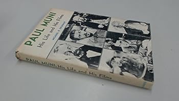 Hardcover Paul Muni: His Life and His Films Book