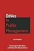Ethics in Public Management