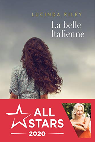 Télécharger La belle Italienne (GRANDS ROMANS) Gratuit