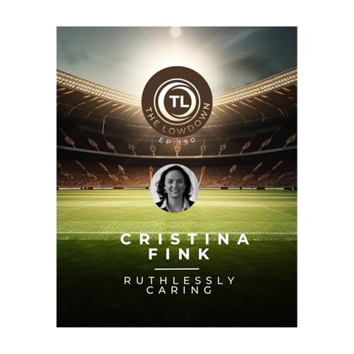 #190 - Ruthlessly Caring w/ Cristina Fink