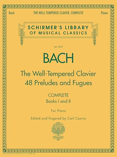 J.S. Bach The Well-Tempered Clavier Complete Books 1 and 2 | 48 Preludes and Fugues for Piano | Schirmer Library Volume 2057 | Advanced Classical Piano Sheet Music for Study and Performance