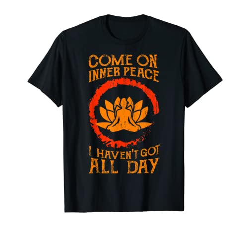 Divertido Yoga Lover Meditation Come On Inner Peace Yoga Camiseta
