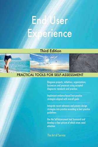 End User Experience Third Edition