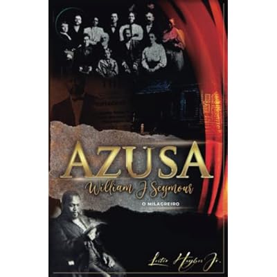 Azusa de William Seymour