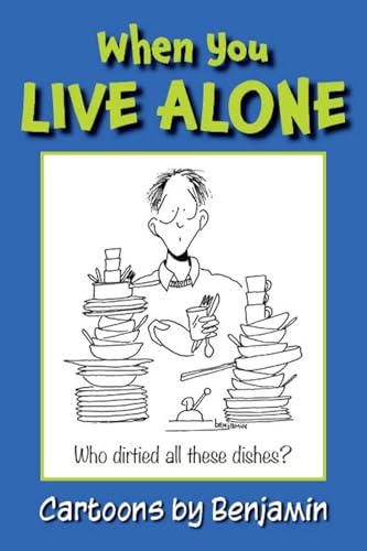 When You Live Alone: Things Dedicated Singles Do