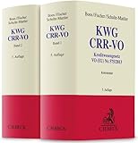 KWG, CRR-VO: Kommentar zu Kreditwesengesetz, VO (EU) Nr. 575/2013 (CRR) und Ausführungsvorschriften (Grauer Kommentar) - Herausgeber: Karl-Heinz Boos, Reinfrid Fischer, Hermann Schulte-Mattler Bearbeitung: Olaf Christoph Achtelik, Jürgen Affeld, Axel Becker, Christian Bock, Hellmuth Bock, Ulrich Braun, Ulrich Daun, Karl E. Dürselen, Alexander Fridgen, Uwe Gaumert, Torsten Gawanke, Volker Gerth, Jessica Glaser, Carsten Groß, Louis Hagen, Ronny Hahn, Karl-Heinz Hillen, Timofei Karnaoukh, Eva-Maria Kienesberger, Peter Konesny, Jörg Linda, Jan Henning Lindemann, Friedemann Loch, Thomas Lorenz, Sven Ludwig, Thorsten Manns, Dorothea Meyer-Ramloch, Christian Müller, Martin Neisen, Jörg Ortgies, Ralf Jürgen Ostendorf, Stefan Röth, Daniel Sattler, Frank A. Schäfer, Gunnar Schramm, Thomas Siwik, Achim Sprengard, Thomas Stawitzke, Claus Tollmann, Jana Tschiltschke, Wolfgang Vahldiek, Dirk Waßmann, Yvonne Wiehagen-Knopke, Anna Maria Winter, Wilhelm Wolfgarten, Stefan Zeranski, Karl E. Dürselen 