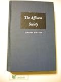 The Affluent Society College Edition