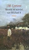  Wereld en wandel van Michael K