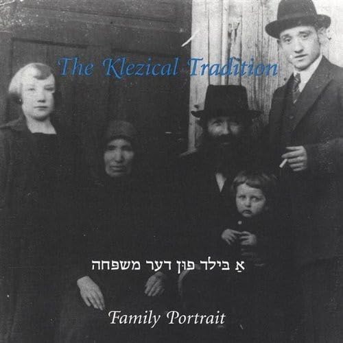 Family Portrait [Audio CD] The Klezical Tradition Klezmer Band