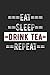 Produktbild Tea Lovers Journal - Eat Sleep Drink Tea Repeat: 6 x 9 100 Page Lined Journal