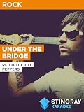 Under The Bridge al estilo de Red Hot Chili Peppers