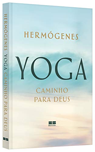 Yoga: caminho para Deus