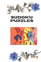 SUDOKU PUZZLE BOOK FOR EVERYONE B0BMT39BV4 Book Cover