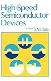  High-Speed Semiconductor Devices (Wiley-Interscience Publication)