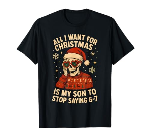 Funny 6 7 Mom Christmas 67 Meme Skeleton Santa 6-7 Women's T-Shirt
