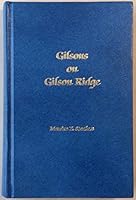 Gilsons on Gilson Ridge above Oil Creek, Crawford County, PA B000717ZGE Book Cover