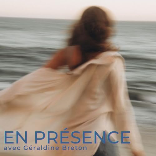 En Pr&eacute;sence, l&rsquo;art d&rsquo;habiter pleinement sa vie cover art