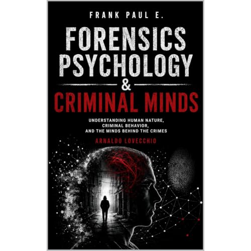 Forensics Psychology & Criminal Minds Audiolibro Por FRANK PAUL E. arte de portada