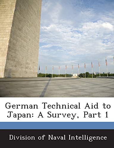 German Technical Aid to Japan: A Survey, Part 1