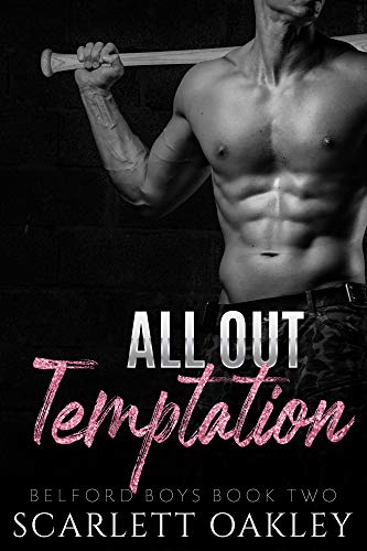 All Out Temptation: Forbidden Lovers Romance (Belford Boys Book 2)