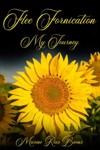Flee Fornication: My journey