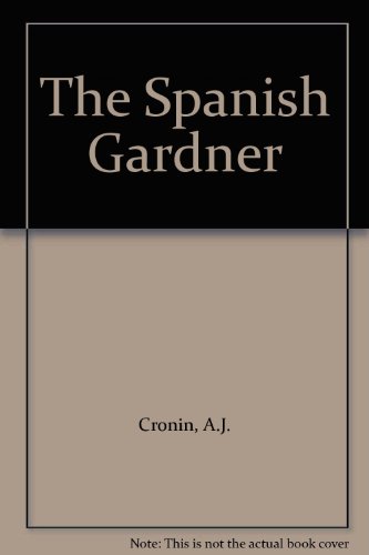 The Spanish Gardner B000CS93FI Book Cover