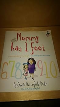 Paperback Mommy has 1 foot-learning about numbers, learning about people Book
