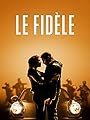 Le fidèle