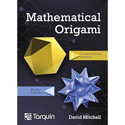 Mathematical Origami Volume 2