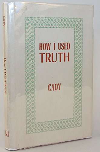 How I Used the Truth B00PX3HHLY Book Cover
