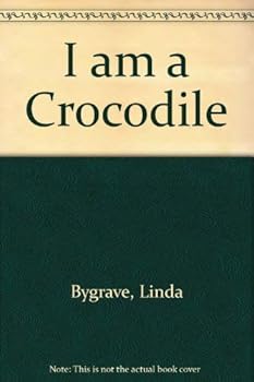 I Am a Crocodile
