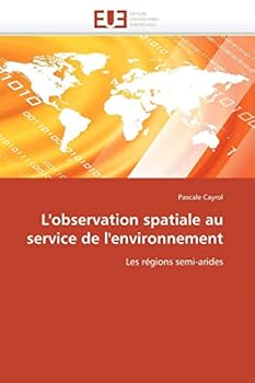 Paperback L'observation spatiale au service de l'environnement [French] Book
