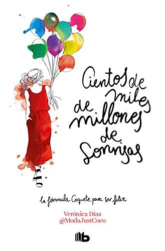 Cientos de miles de millones de sonrisas / Hundreds of Billions of Smiles (Spanish Edition)