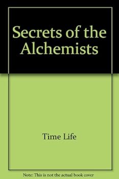 Hardcover Secrets of the Alchemists Book