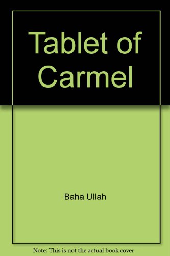 Tablet of Carmel 1870989147 Book Cover