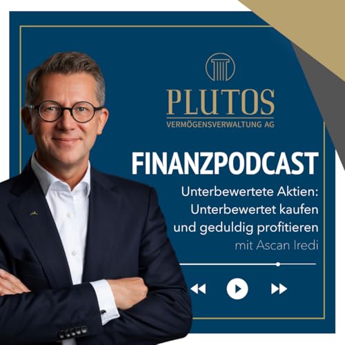 Unterbewertete Aktien: Unterbewertet kaufen und geduldig profitieren