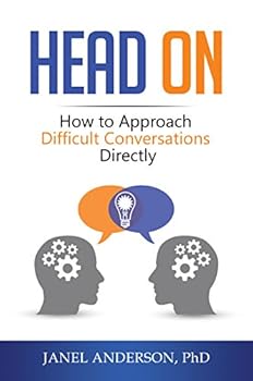 Paperback Head On: How to Approach Difficult Conversations Directly Book