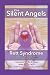The Silent Angels: RETT SYNDROME: THE GENETIC CASE OF THE AUTISM SPECTRUM DISORDER