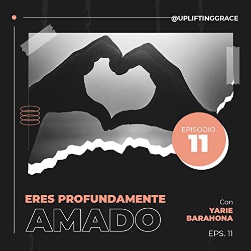 Eres Profundamente Amado