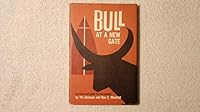 Bull at a new gate, B0007E6WC4 Book Cover