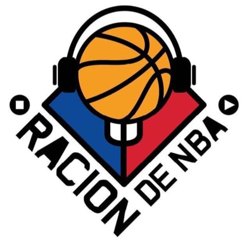Ración de NBA: Ep.685 (14 Sep 2025) - Serial Nuggets y Nets
