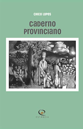 Caderno provinciano (Portuguese Edition)